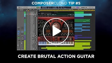ComposerCloud Tip #5 - Create Brutal Action Guitar