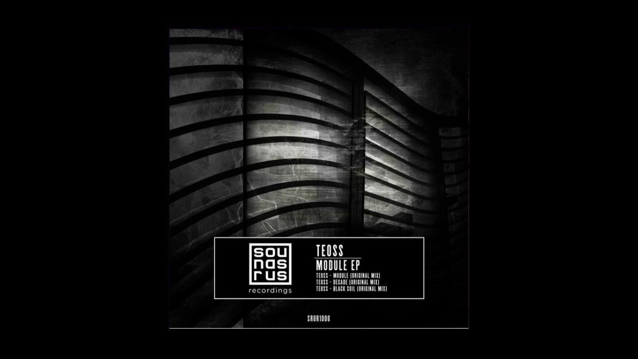 Ver Teoss - Module (Original Mix) en YouTube Ver Teoss - Module (Original Mix) en YouTube