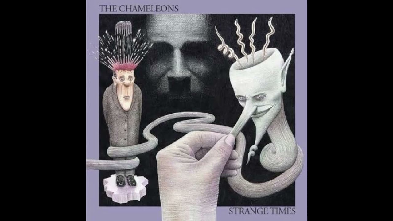 The Chameleons - Strange Times (1986) (Remastered 2023) [Full