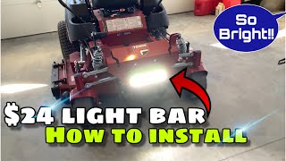 LED Light Bar install on a Zero Turn Mower. Ferris ISX 800, IS 2100, IS 3100, IS 2200, IS 3200,