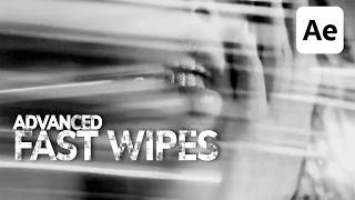 ADVANCED FAST WIPES TUTORIAL