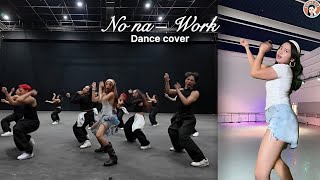 No Na Work Dance Cover! 🇮🇩 
