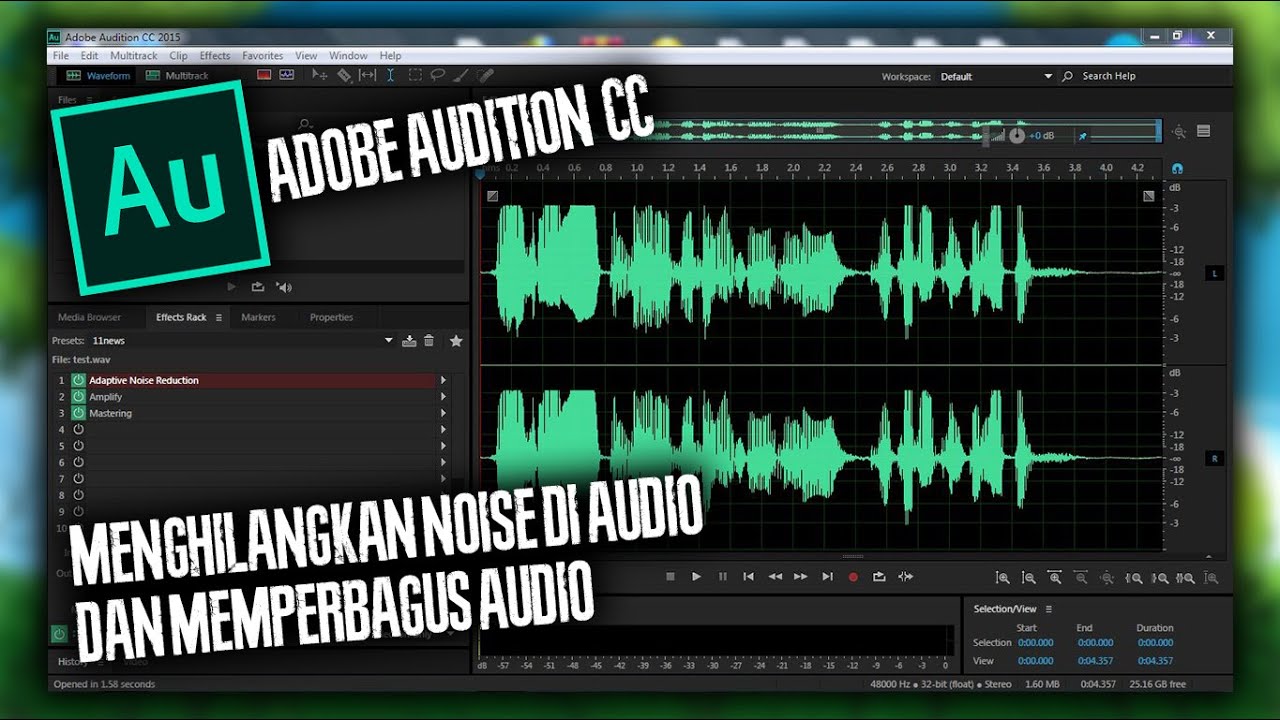 Menghilangkan Noise di Audio dan Memperbagus Audio di Adobe Audition CC