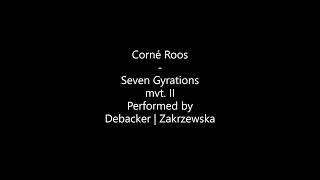 Corné Roos - Seven Gyrations, mvt. II