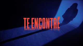Santa Fe Klan x Russ - Te Encontre Oficial 2023 Letra, Lyrics
