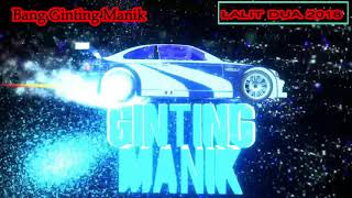 LALIT DUA REMIX KARO 2018 By Bang Ginting Manik