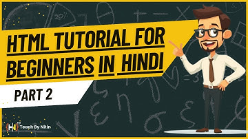 HTML Tutorial for Beginners in Hindi Part 2 | Complete HTML Course