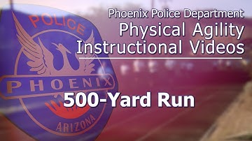 500 Yard Run - Police Officer Physical Agility Test (POPAT)