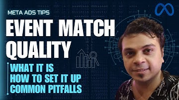 Event Match Quality on Meta Ads - What Media Buyers Should Know
