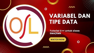 Belajar  C++ - 4. Variabel dan Tipe Data
