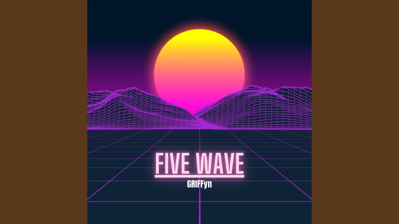 在 YouTube 上觀看「Five Wave」 在 YouTube 上觀看「Five Wave」