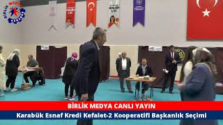 Karabük Esnaf Kredi Kefalet-2 Kooperatifi Başkanlık Seçimi