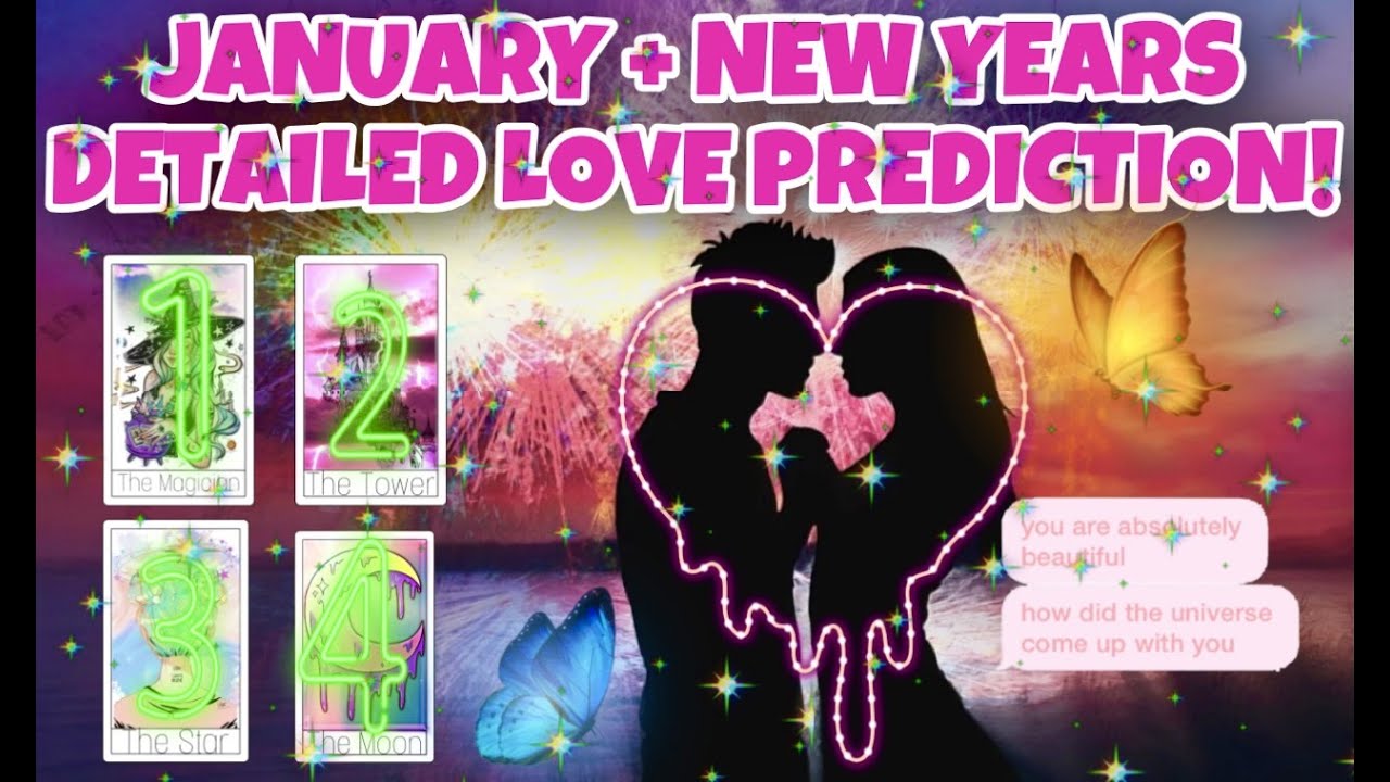  New Years January Love Prediction PICK A CARD Tarot Card Reading 