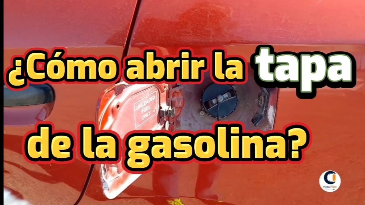 ¿CÓMO ABRIR LA TAPA DEL COMBUSTIBLE? ConducTips YouTube