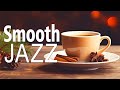 Smooth Jazz: Exquisite Coffee Jazz January &amp; Bossa Nova Music for Good New Day