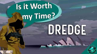 Is Dredge worth your time? - Dredge Review