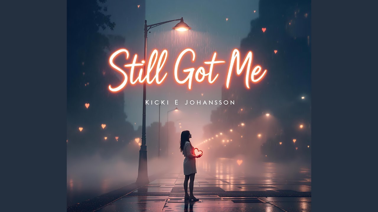 Still Got Me - Kicki E Johansson - Dreamfire Music 🎶🎹