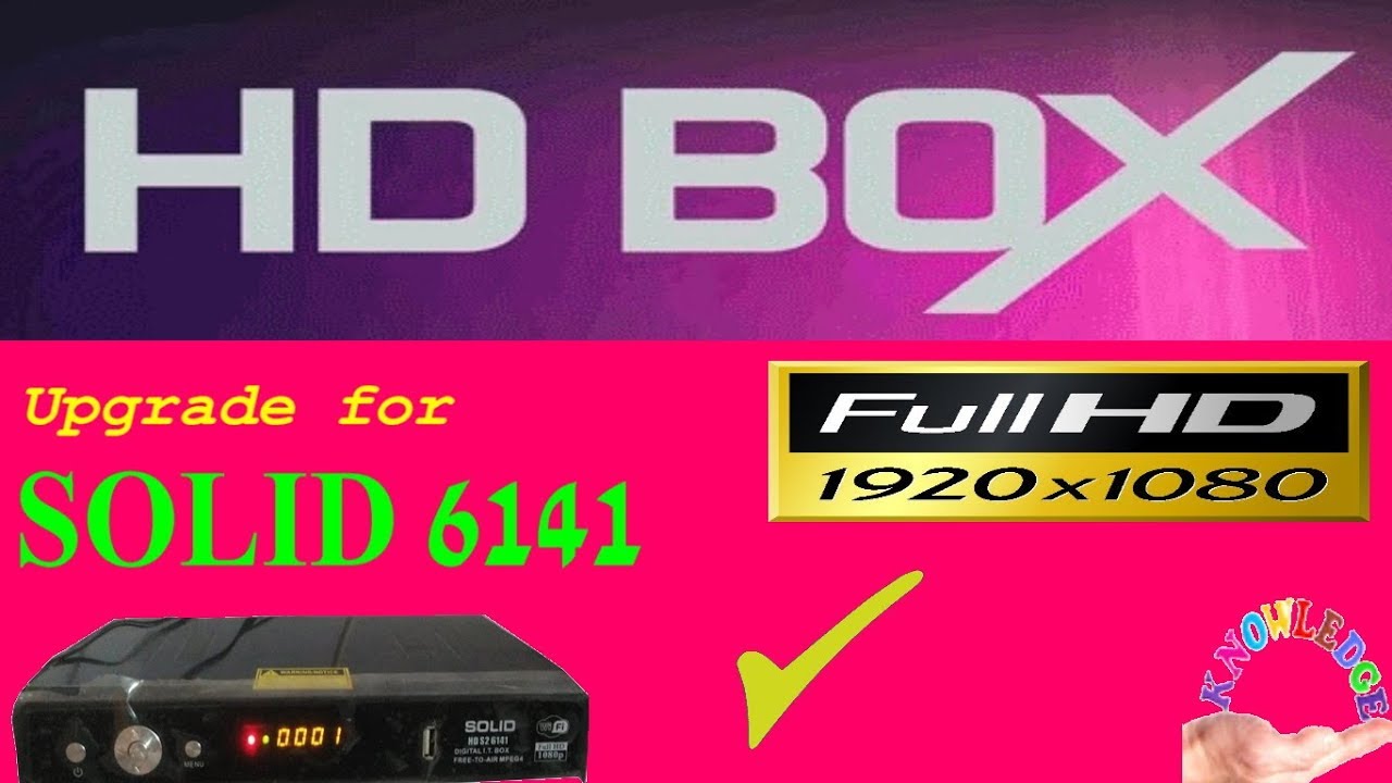 HD BOX Firmware upgrade for SOLID 6141