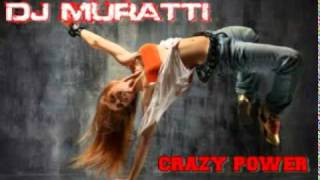 dj muratti crazy power Resimi