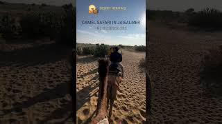 Discover Jaisalmer’s timeless beauty with a thrilling Camel Safari