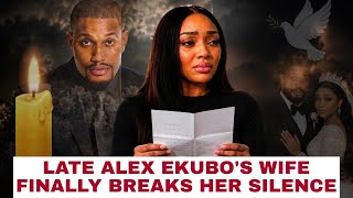 Alex Ekubos Wife Widow Finally Breaks Silence Emotional Video