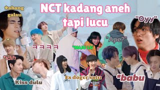 Kelakuan aneh NCT bikin mood banget || NCT funny moments