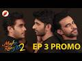 Will Shikhar Betray Agastya? | Mujhe Rang De Season 2 Ep 3 | Trending Indian BL Gay Romance Series