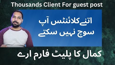 Find unlimited clients for guest posting | find clients for GBOB