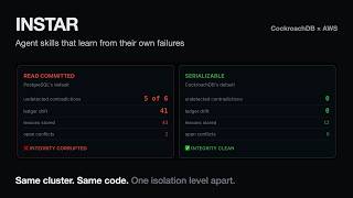 INSTAR — Agent Skills That Learn From Failure | CockroachDB × AWS Agentic Memory