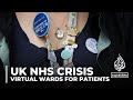 NHS crisis: UK seeks to expand virtual wards for patients
