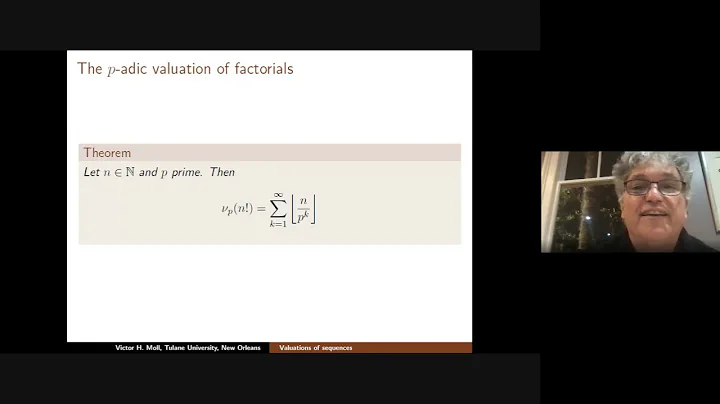 Victor Moll (Tulane) - Valuations of sequences - 4...