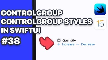 iOS 15 ControlGroup In SwiftUI & ControlGroupStyle (SwiftUI ControlGroup, SwiftUI ControlGroupStyle)