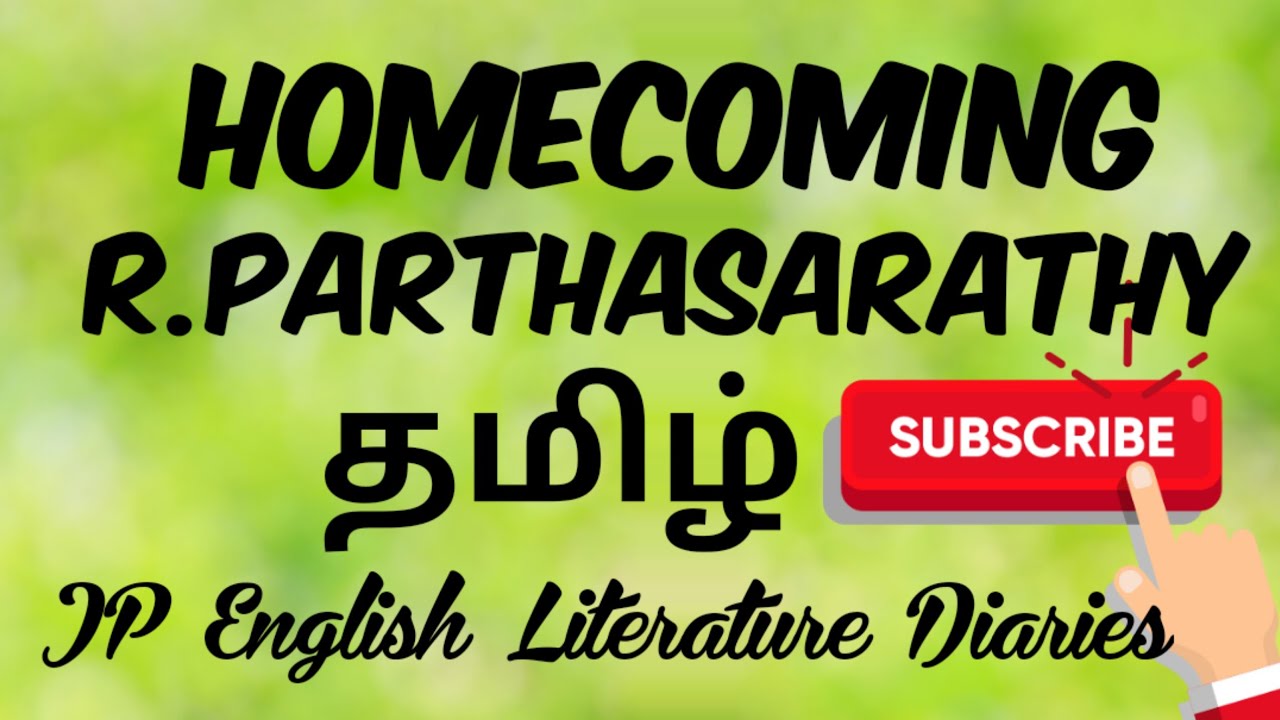 Homecoming By R Parthasarathy Summary In Tamil YouTube