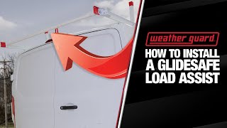 How to Install the WEATHER GUARD® Glidesafe Load Assist | Step-By-Step Guide