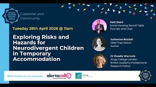 Exploring Risks and Hazards for Neurodivergent Children in Temporary Accommodation