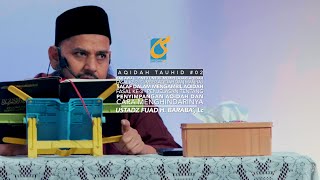 [FULL] Fasal 2 & 3 - Ust Fuad H. Baraba', Lc