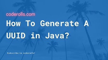 How To Generate A UUID In Java?