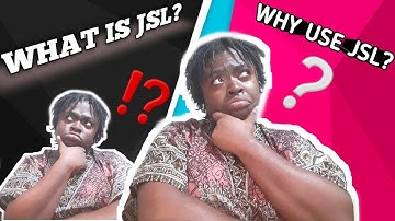 What is JSL? and Why use JSL?
