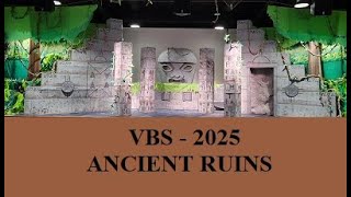 VBS - 2025 - Ancient Ruins
