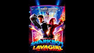 Sharkboy and Lavagirl 3-D