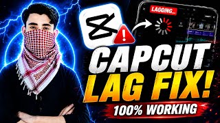 CapCut Lag Fix 2026 | CapCut Hanging & Slow Editing Problem Solved on Android