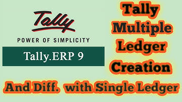 How to create Multiple ledgers and also difference between single ledger and Multiple ledgers