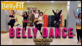 London Belly Dance Course | Nancy Ajram - Ya Wad Ya Tkeel | نانسي عجرم - يا واد يا تقيل