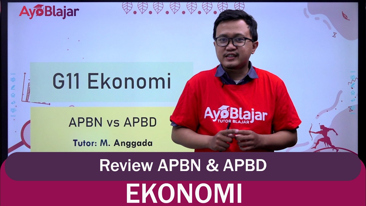 Ekonomi Kelas 11 - Review APBN & APBD