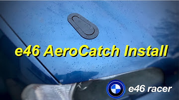 AeroCatch Install BMW 3 series (3er) e46 race car.