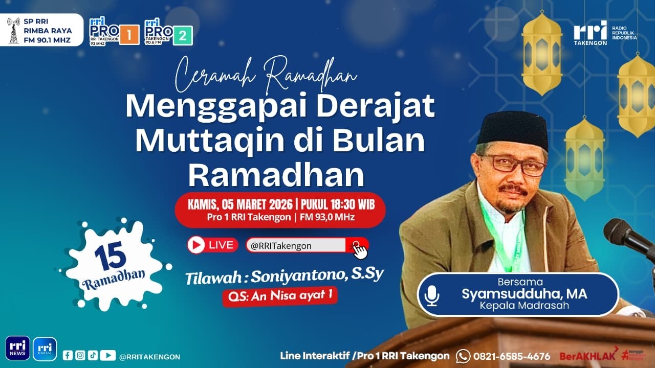 CERAMAH RAMADHAN ( MENGGAPAI DERAJAT MUTTAQIN DI BULAN RAMADHAN )  || KAMIS 5 MARET 2026