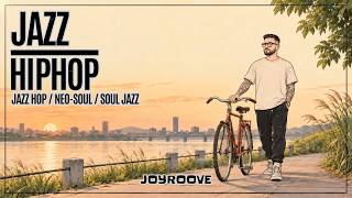 【PLAYLIST】You Can Move Forward Without Rushing | Jazz Hop, Neo-Soul & Soul Jazz