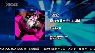 【SOUND VOLTEX BOOTH】腐れ外道とチョコレゐト / ピノキオP