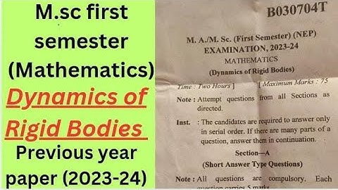 || M.sc 1st sem (mathematics) CSJMU kanpur  previous year paper (2023-24) paper- 4th ( Dynamics ) ||