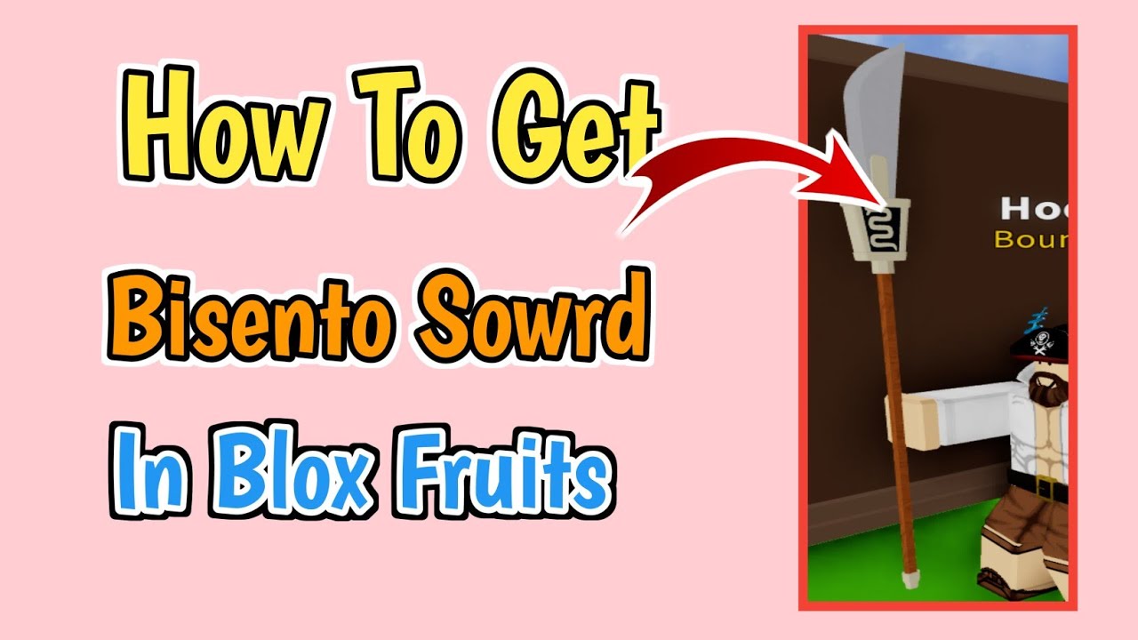 Unlock Bisento In Blox Fruits: Easy Guide 